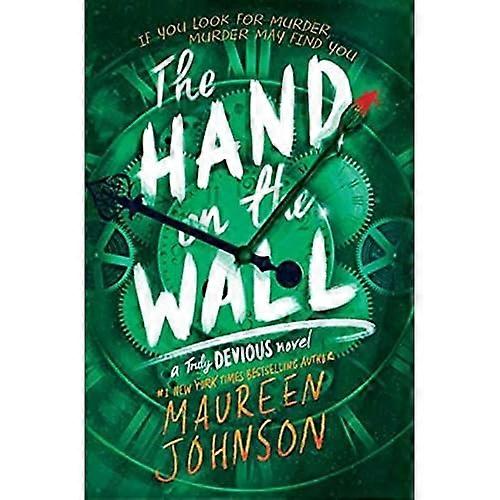 The Hand on the Wall (Truly Devious)