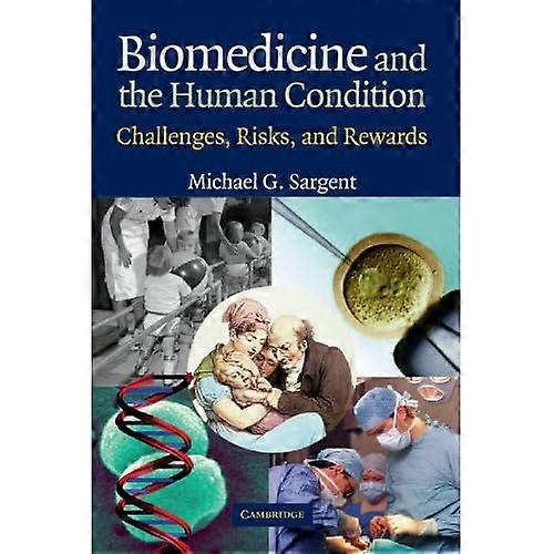 Biomedicine and the human condition