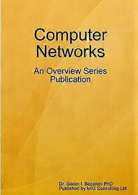 Computer Networks An Overview Series Publication
