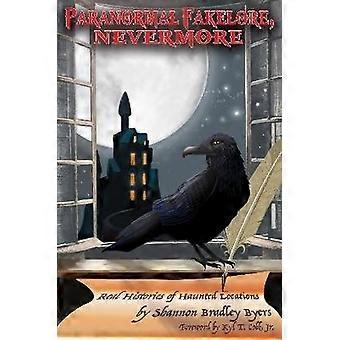 Paranormale Fakelore Nimmermehr