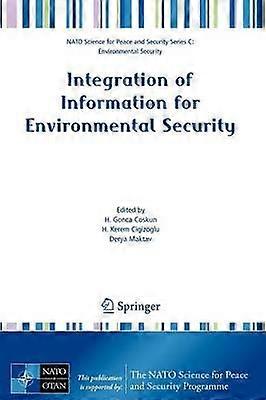 Integration of Information for Environmental Security