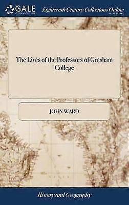 Het leven van de professoren van Gresham College