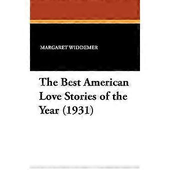 De beste Amerikaanse liefdesverhalen van het jaar (1931)