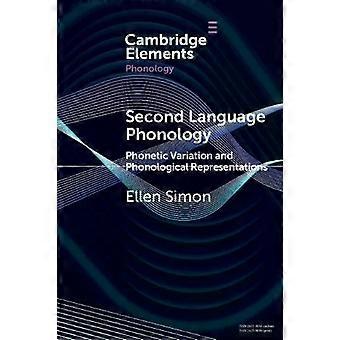Second Language Phonology - Ellen Simon