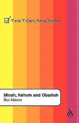 Micah Nahum and Obadiah