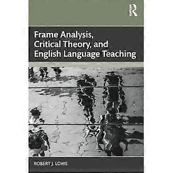 Frame-Analyse, Kritische Theorie und Englischunterricht