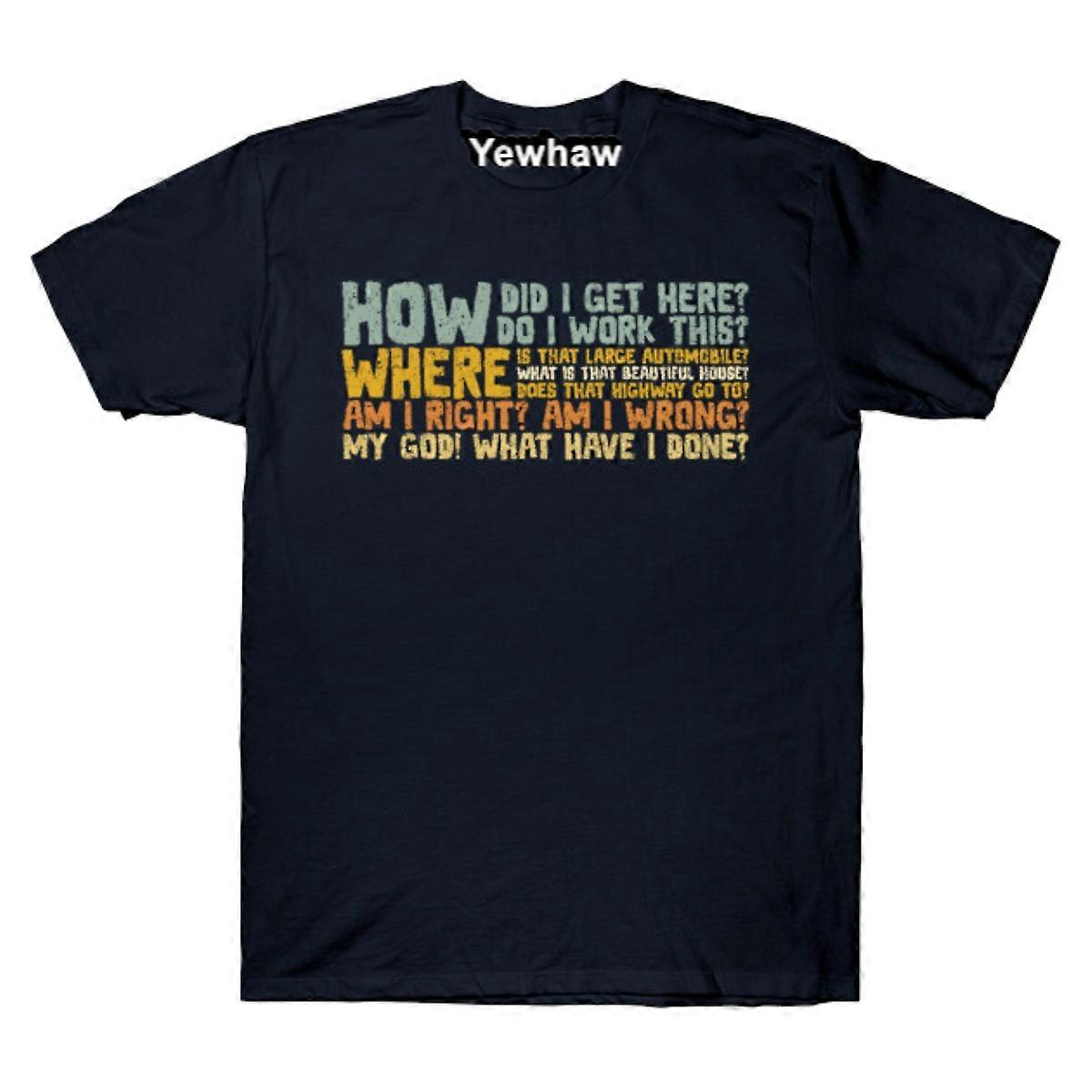 How Did I Get Here? T-shirt Talking Heads Tee