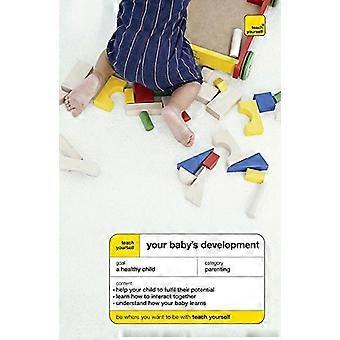Opeta itsesi lapsen kehitystä (Teach Yourself ehdot)
