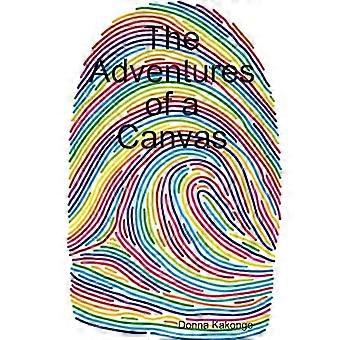 The Adventures of a Canvas