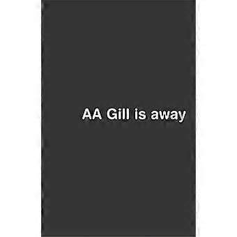 AA Gill is weg