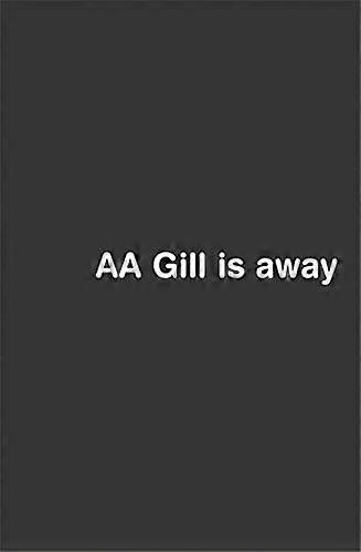 AA Gill es lejos