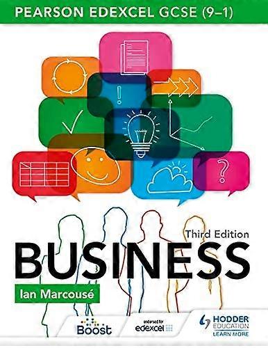Pearson Edexcel GCSE (9-1) Business, Third Edition
