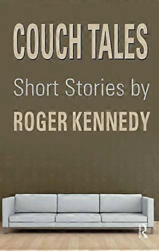 Couch Tales: Short Stories