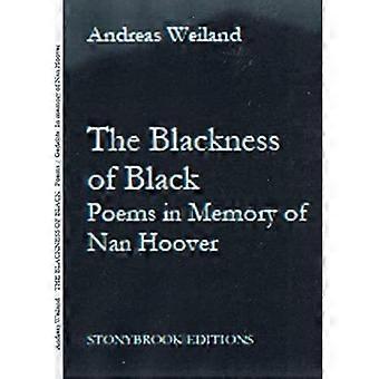 The Blackness of Black: Poems in Memory of Nan Hoover