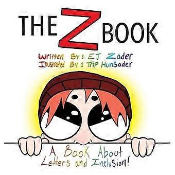 The z book a book about letters and inclusion