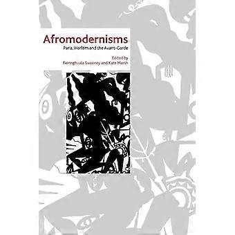 Afromodernisms Paris Harlem and the Avant Garde
