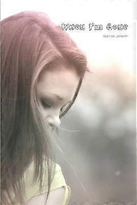 When I'm Gone