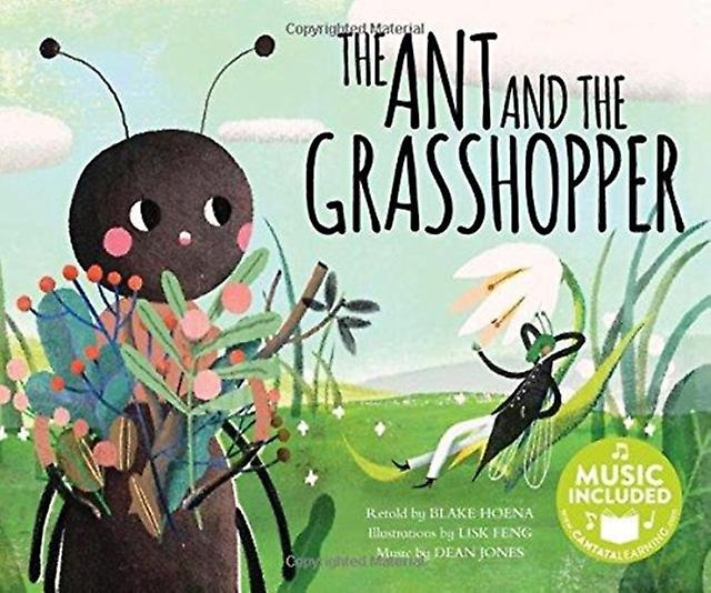Ant and the Grasshopper Classic Fables in Rhythm and Rhyme by Blake A Hoena