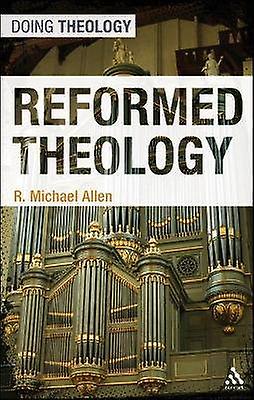Reformed Theology