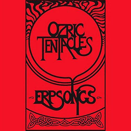 Ozric Tentacles - Erpsongs [VINYL]