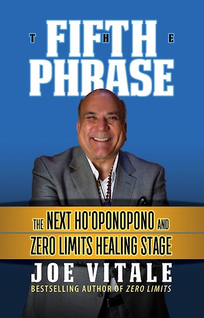 The Fifth Phrase by Joe Vitale Paperback Book