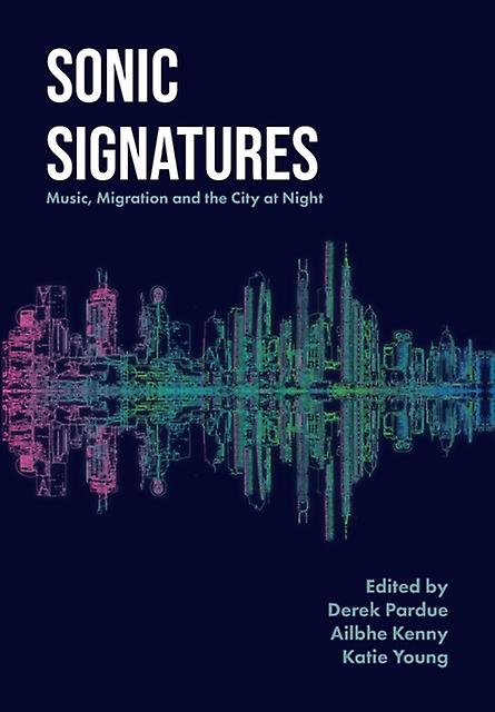 Sonic Signatures Paperback Book
