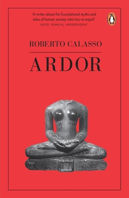 Ardor by Roberto Calasso Paperback