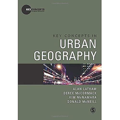 Sleutelbegrippen in Stadsgeografie