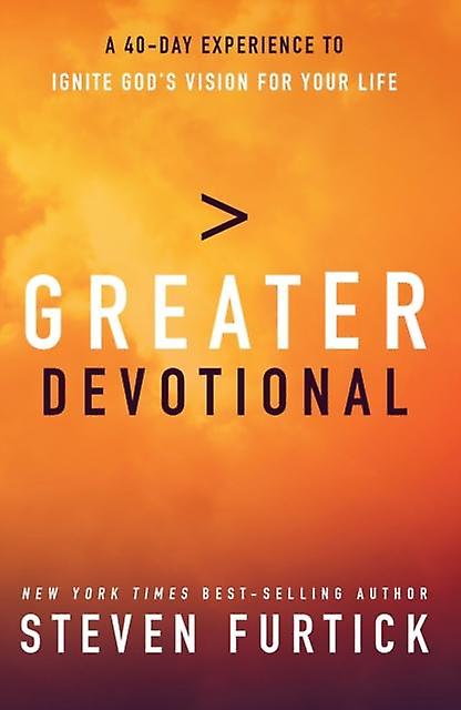 Greater Devotional by Steven Furtick Hardback Book
