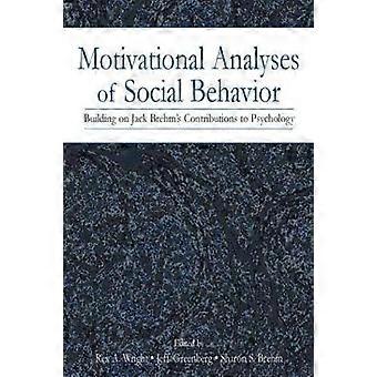 Motivational Analyses of Social Behavior