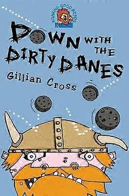 Down with the Dirty Danes!