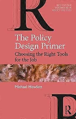 The Policy Design Primer