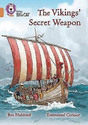 The Vikings' Secret Weapon