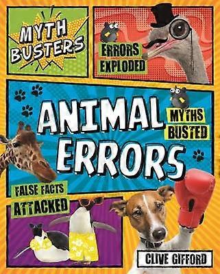 Myth Busters: Animal Errors