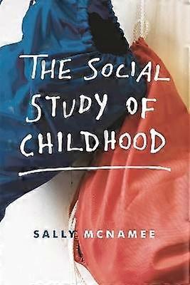 The Social Study of Childhood