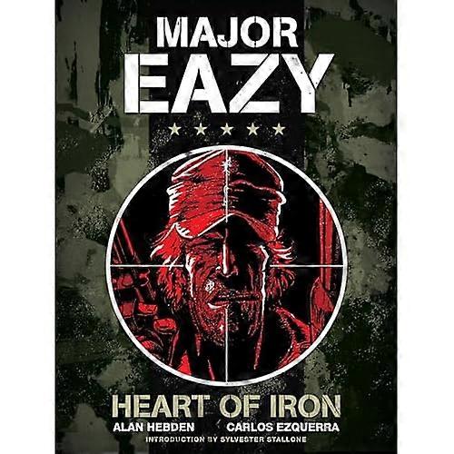 Major Eazy: Heart of Iron