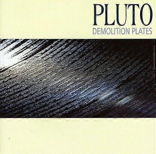 Pluto Demolition Platen CD