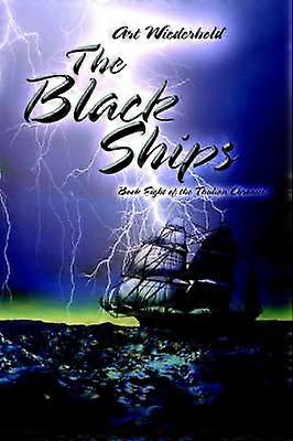 The Black Ships Book Eight of the Thulian Chronicles