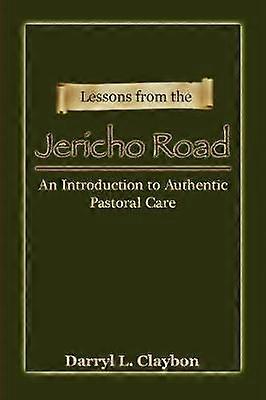 Lessons from the Jericho Road