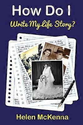 How Do I Write My Life Story