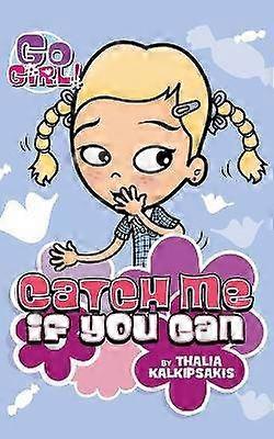 Go Girl! #12 Catch Me If You Can