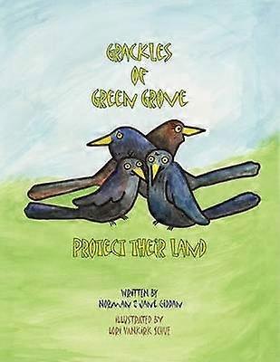Grackles of Green Grove Protect Their Land
