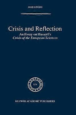 Crisis and Reflection