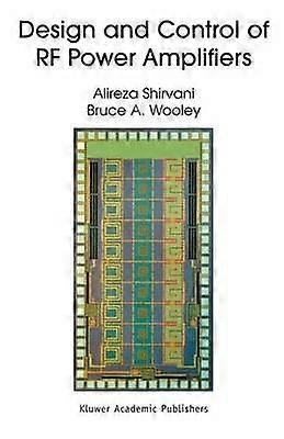Design and Control of RF Power Amplifiers