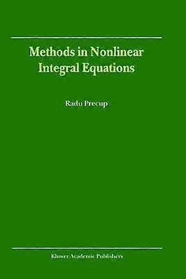 Methods in Nonlinear Integral Equations