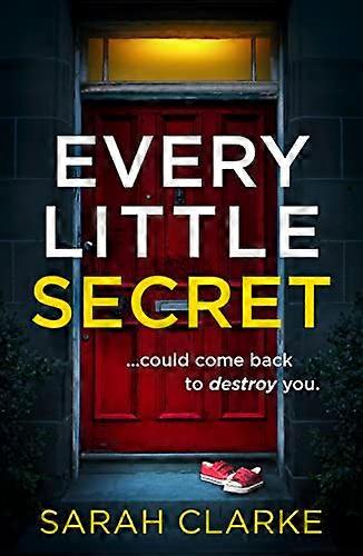Every Little Secret