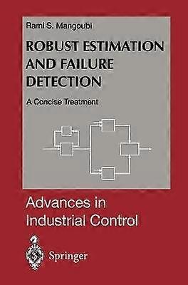 Robust Estimation and Failure Detection