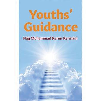 Youths' Guidance - Hjj Muhammad Karim Kermni - Paperback - en Book