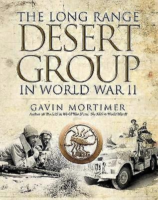 The Long Range Desert Group in World War II