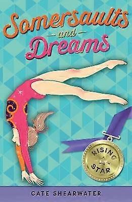 Somersaults and Dreams: Rising Star